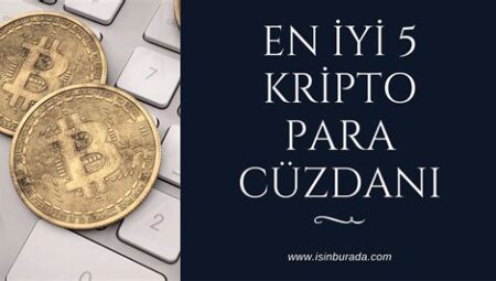 Kripto Para Cüzdanı Nasıl Seçilir? En İyi Seçenekler